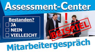 Mitarbeitergespräch  Rollenspiel im Assessment Center AC  praktisches Beispiel 15min Gespräch [upl. by Layton367]