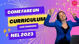 Come fare un curriculum nel 2023 [upl. by Ived]