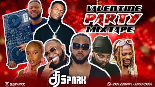 LATEST FEBRUARY 2024 NAIJA NONSTOP VALENTINE AFRO MIXTOP NAIJA HITS MIXTAPE BY DJ SPARK  FLAVOUR [upl. by Kittie]