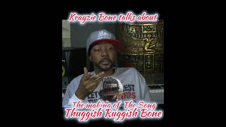 Krayzie Bone talks about The making of Thuggish Ruggish Bone Song krayziebone shorts [upl. by Nolad]