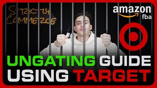 How to get UNGATED using Target  Amazon FBA 2023 Ungating Guide [upl. by Alverta]