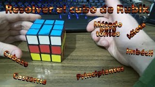 Cómo resolver el cubo de Rubik aunque seas un idiota [upl. by Vassily]