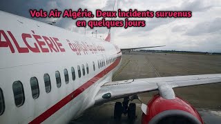 Vols Air Algérie Deux incidents survenus en quelques jours [upl. by Issac381]