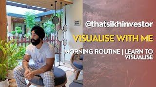 Visualise With Me  July 15 2024  Morning Routine  How To Visualise  ThatSikhInvestor [upl. by Neeron]