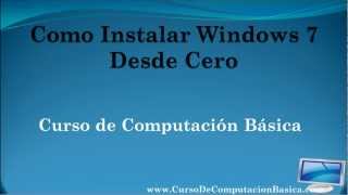 Instalar Windows 7 Desde Cero [upl. by Erle]