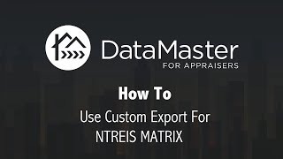 How To Use Custom Export For NTREIS MATRIX [upl. by Arel]