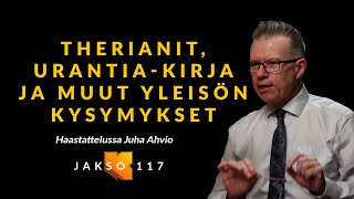 Therianit Urantiakirja ja muut yleisön kysymykset Juha Ahvio [upl. by Enialem966]