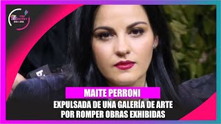 Maite Perroni rompió varias obras de arte en una galería y tuvo que pagar mucho dinero [upl. by Stovall]