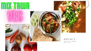 Mix Tawa veg  winter special easy recipe of mix vegetable less oil healthy recipelunch dinner [upl. by Alyehs]