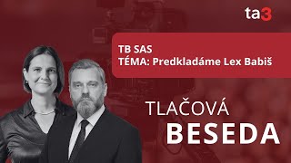 TB SAS TÉMA Predkladáme Lex Babiš [upl. by Palocz868]