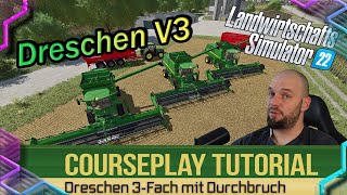 LS22 Dreschen im Verbund Courseplay Tutorial farmingsimulator22 ls22 fs22 courseplay [upl. by Srednas]