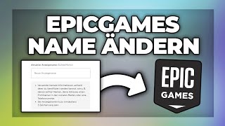 Epicgames Namen ändern  Neu nach UPDATE  Epic Name ändern [upl. by Mohkos]