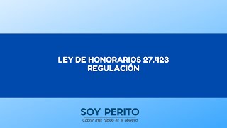 Nueva Ley de Honorarios Regulación [upl. by Charlotta]