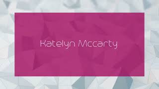 Katelyn Mccarty  appearance [upl. by Adin]