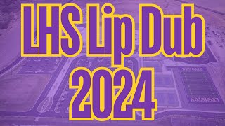 LHS Lip Dub 2024 [upl. by Gladis]