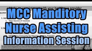 MCC Nurse Assisting Program Mandatory Information Session [upl. by Lled725]