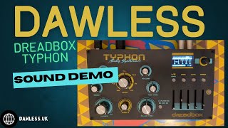 Dreadbox Typhon Sound Demo [upl. by Rockwood]