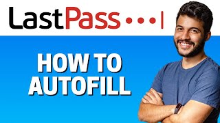 How to Autofill in LastPass [upl. by Livvyy]