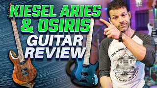 Kiesel Aries and Osiris Guitar Review [upl. by Aiblis86]