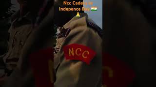 Ncc Cadets in Indepence Day 🇮🇳🙏 ncc parade 15august independenceday viral shorts [upl. by Nilyam66]