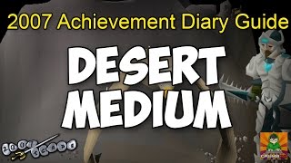 Runescape 2007 Desert Medium Guide [upl. by Ahsenaj]