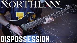 Northlane  Dispossession  DUAL GUITAR COVER [upl. by Ttocs]