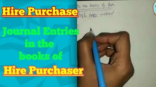 Hire purchase journal entries in the books of hire purchaser  Bcom [upl. by Anoirb579]