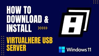 How to Download and Install VirtualHere USB Server For Windows [upl. by Aicina94]