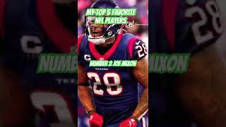 My top 5 favorite NFL players [upl. by Japeth]