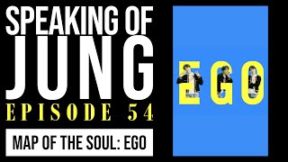 Murray Stein PhD  Ego by BTS  Speaking of Jung 54 [upl. by Lorn]