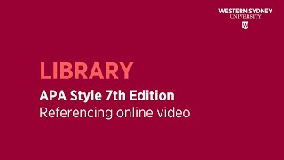 APA Style 7th Edition  Referencing Online Video [upl. by Sonja90]