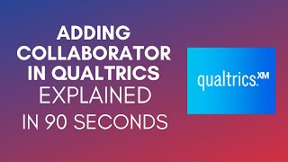 How To Add Collaborator In Qualtrics 2024 [upl. by Eadwina748]