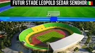 STADE LÉOPOLD SEDAR SENGHOR Futur Visage [upl. by Elin]