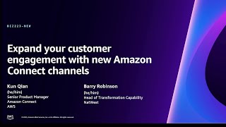 AWS reInvent 2023  Expand your customer engagement with new Amazon Connect channels BIZ223 [upl. by Sidhu425]