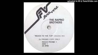 Rapino Bros  Reach To The Top DJ Cliffs MIx [upl. by Countess]