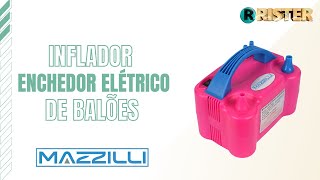 Inflador Elétrico Mazzilli 2 Bicos Balão Bexiga Compressor Mazzilli [upl. by Michal]