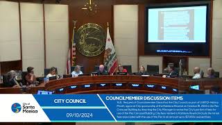 Santa Monica City Council Meeting September 10 2024 [upl. by Neelasor]