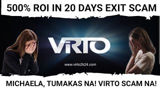 🔥VIRTO CRYPTO TRADING VENTURE ⛔ 500 ROI IN 20 DAYS EXIT PLAN ⛔ Michaela Togonon Ponzi Scheme [upl. by Richers728]