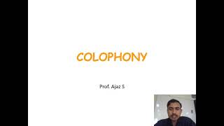 Colophony [upl. by Alakim]