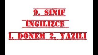 9 Sınıf İngilizce 1 Dönem 2 Yazılı Soruları Ve Cevapları YEni Müfredat [upl. by Nomahs]