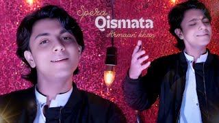 Spera Qismata Tappy  Armaan Khan  OFFICIAL MUSIC VIDEO  Pashto New Song 2024 [upl. by Nosmoht]