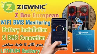 Ziewnic Z Box European 100AH 48V Lithium Battery InstallationBMS Monitoring Configuration Details [upl. by Saref]