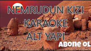 NEMRUDUN KIZI KARAOKE VİDEO  ŞARKI SÖZLERİ ACIKLAMADADIR [upl. by Pepper]