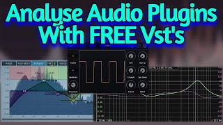 How To Analyse amp Test Audio Plugins With 3 FREE VSTs  Frequency amp Harmonics Analysis [upl. by Ydda55]