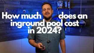 How Much Does An Inground Pool Cost In 2024 [upl. by Calypso]