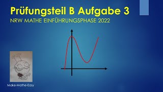 Prüfungsteil B Aufgabe 3 ZK Einführungsphase Mathe NRW 2022 Gymnasium [upl. by Damiano]