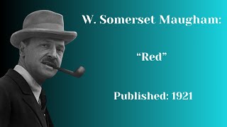 quotRedquot by W Somerset Maugham Full Audiobook [upl. by Sterling]