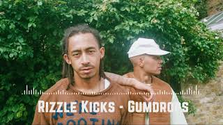 Rizzle Kicks  Gumdrops [upl. by Nitfa]