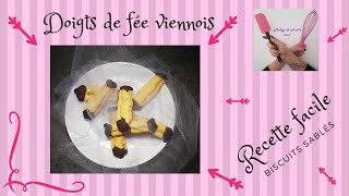 DOIGTS DE FÉE VIENNOIS recette facile biscuits sablés [upl. by Nordna]