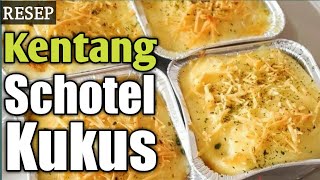 Resep Kentang Schotel Kukus [upl. by Ainud]